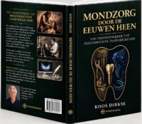 Mondzorg door de eeuwen heen