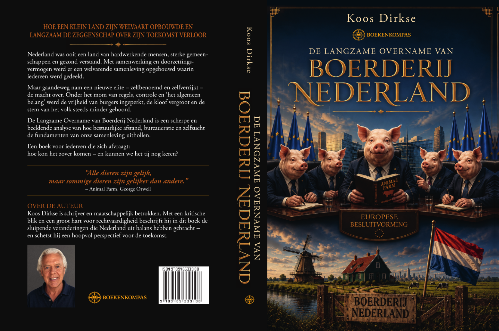 De langzame overname van boerderij Nederland – achterkant, rug en voorkant